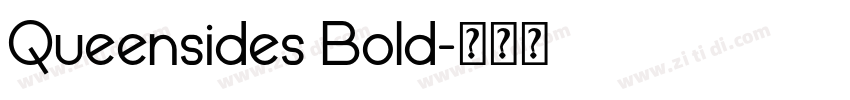 Queensides Bold字体转换
